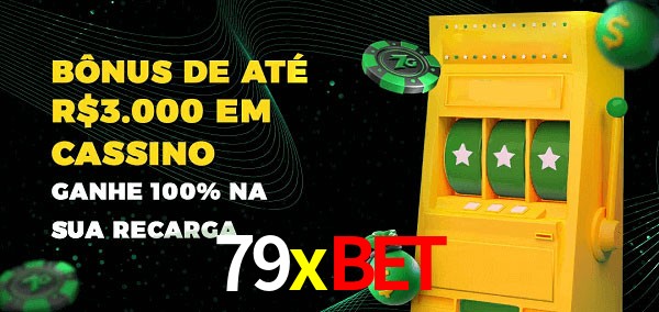 79xbet melhor bônus de depósito